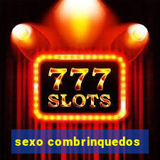 sexo combrinquedos